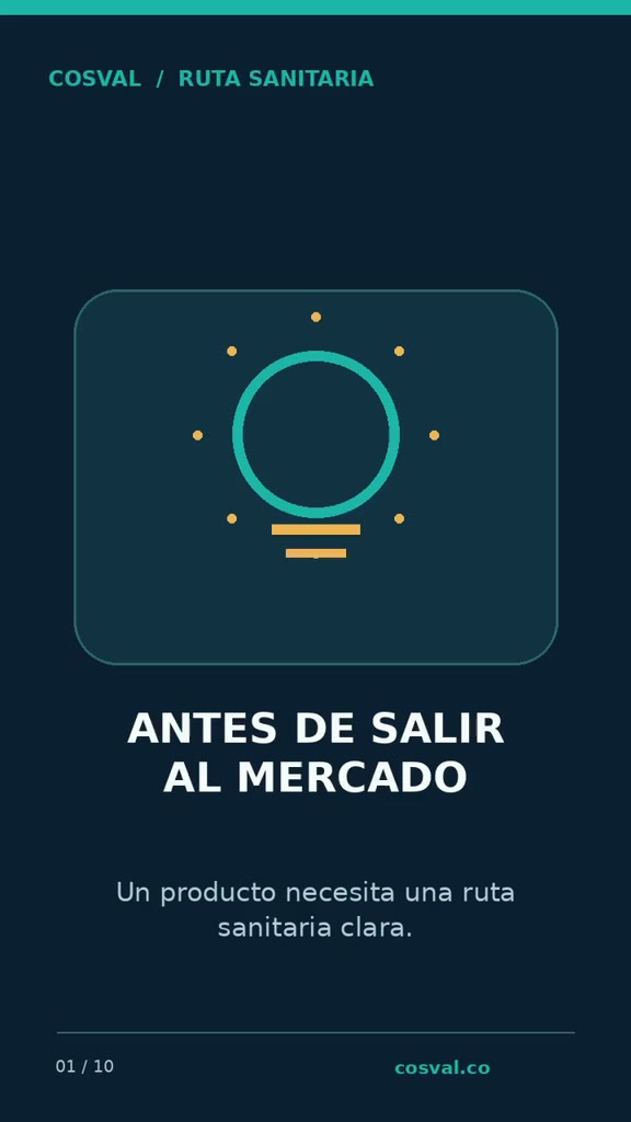 La ruta sanitaria antes de salir al mercado